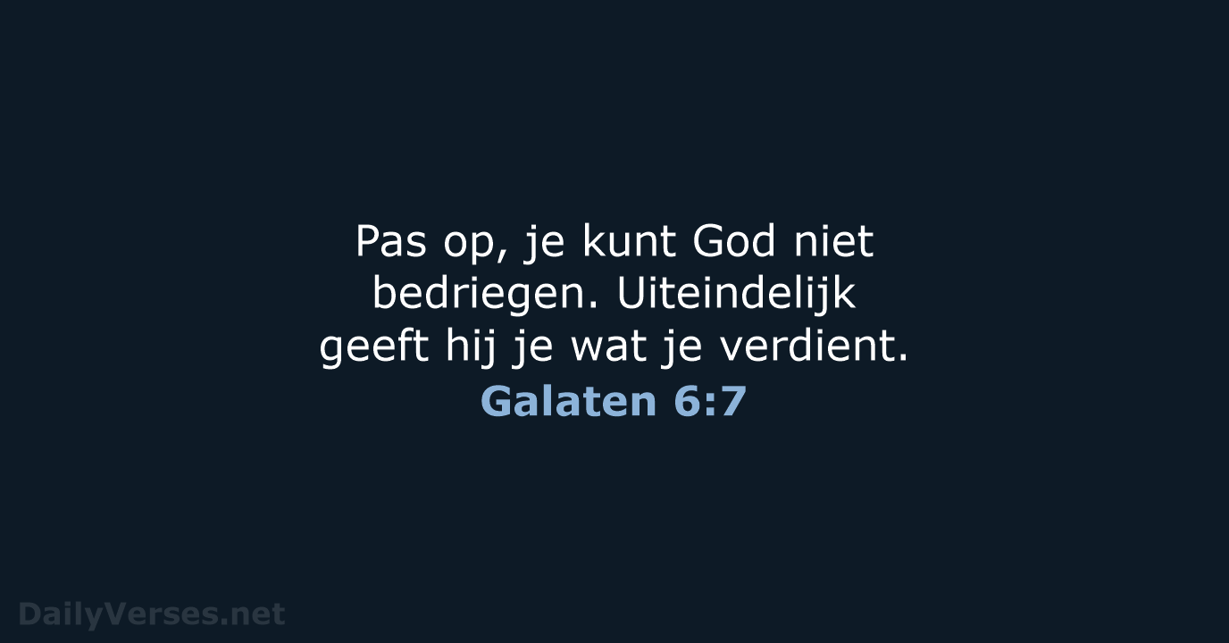 Galaten 6:7 - BGT