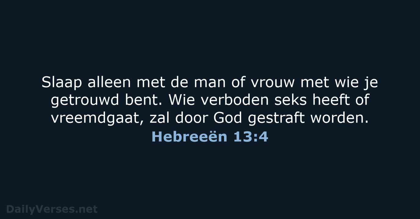 Hebreeën 13:4 - BGT