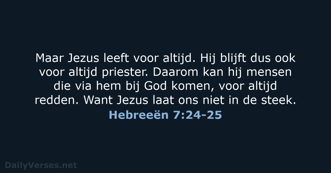 Hebreeën 7:24-25 - BGT