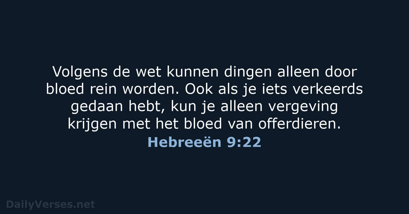 Hebreeën 9:22 - BGT