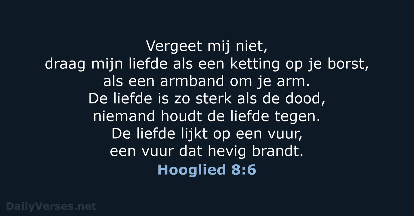 Hooglied 8:6 - BGT