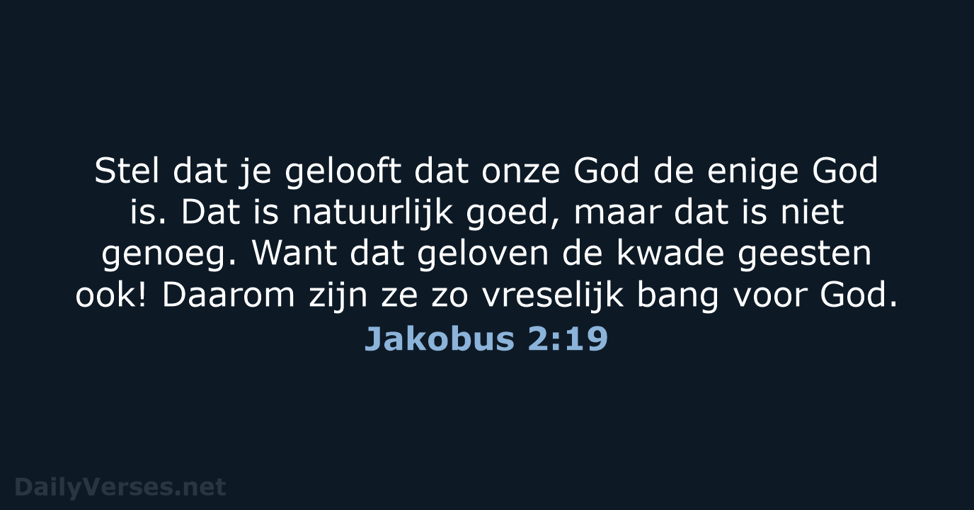Jakobus 2:19 - BGT