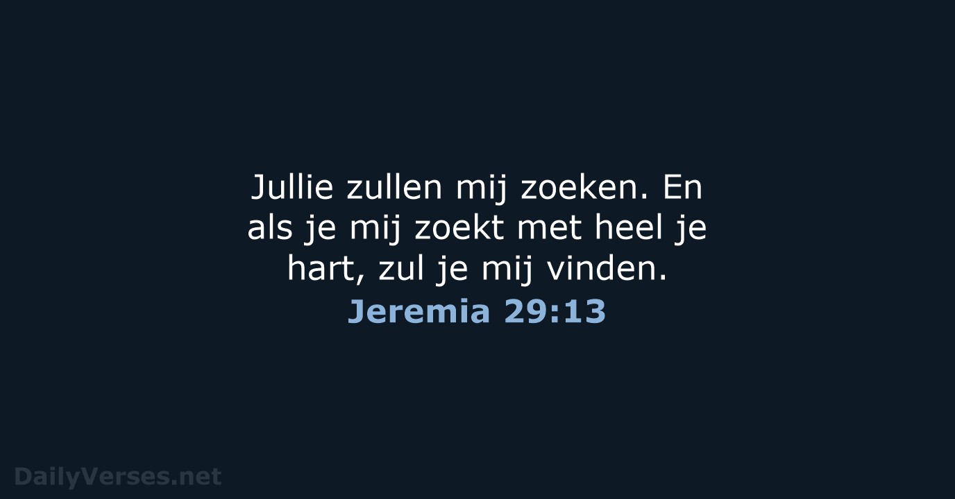 Jeremia 29:13 - BGT