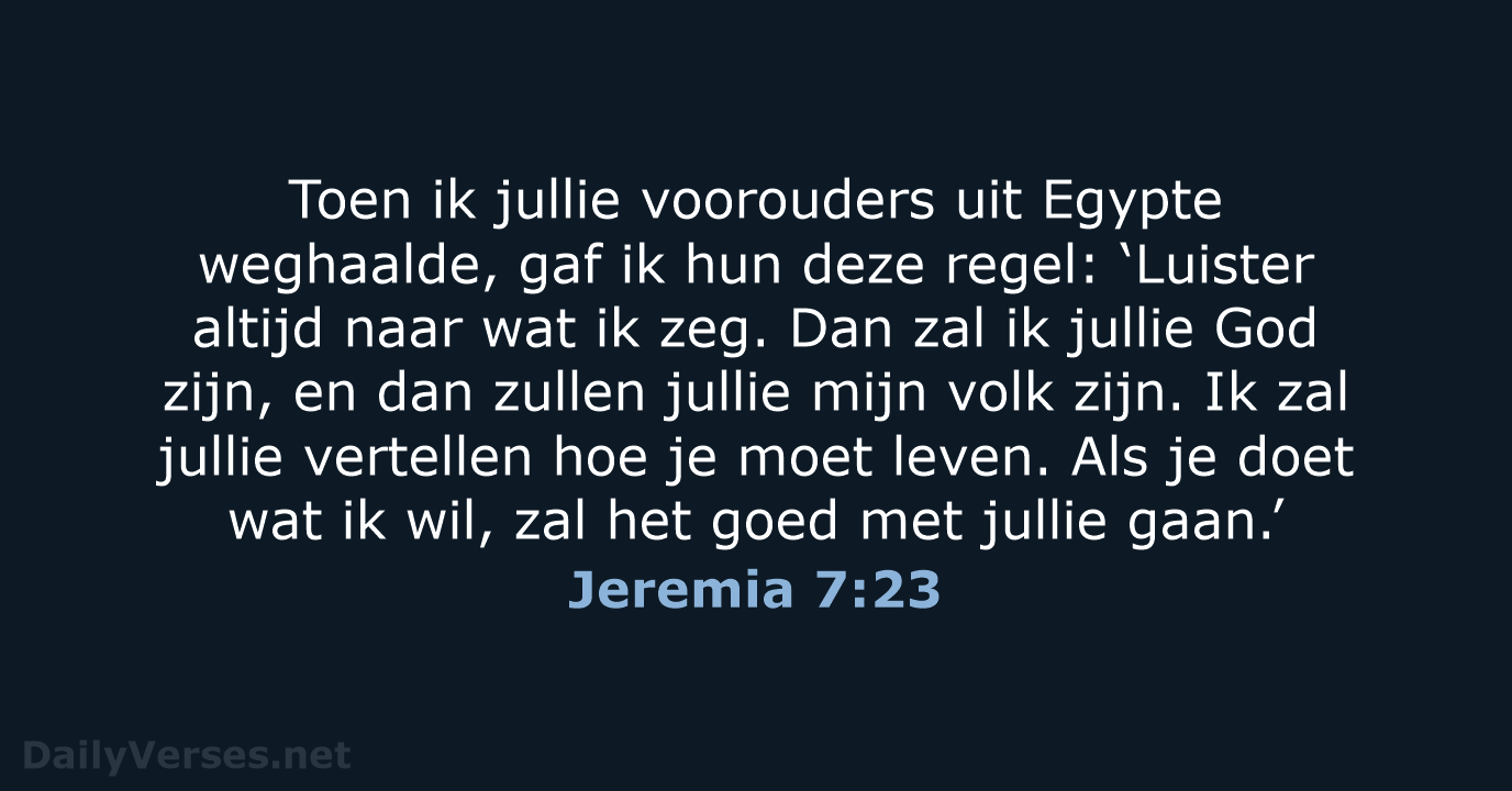 Jeremia 7:23 - BGT