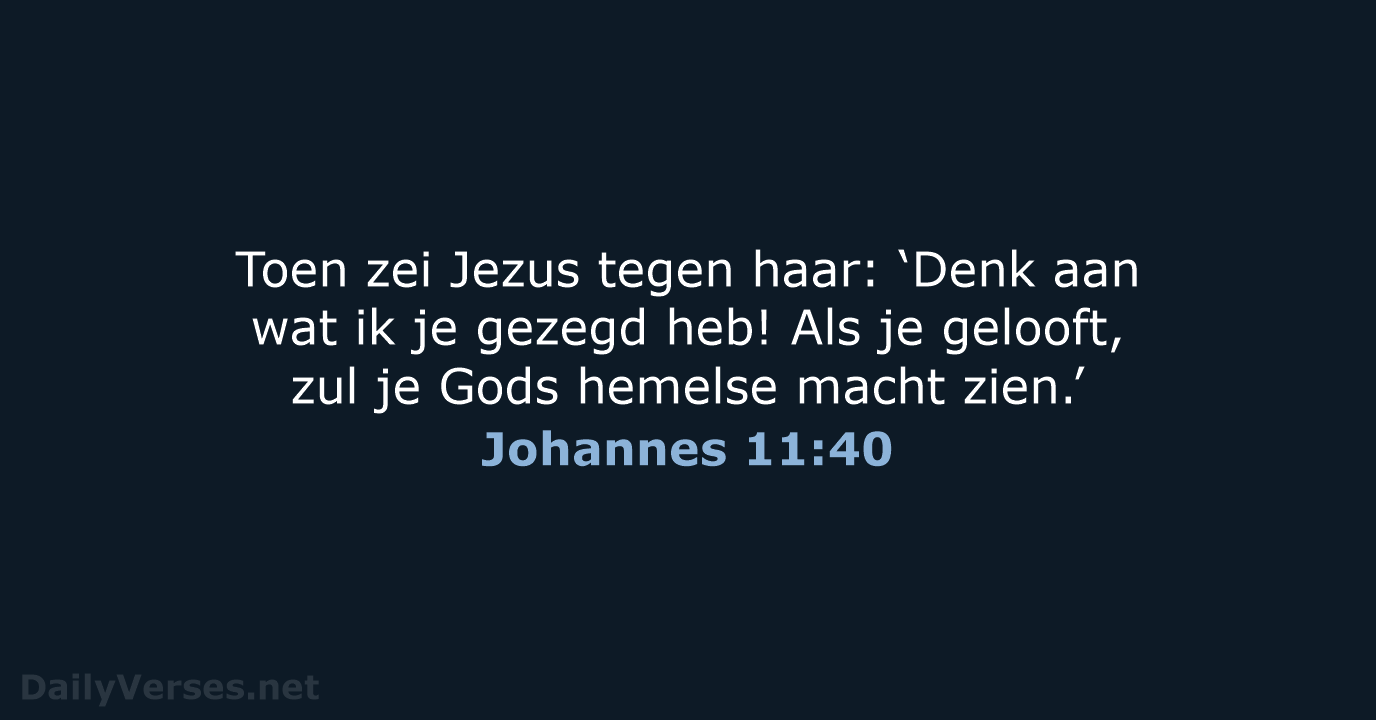 Johannes 11:40 - BGT