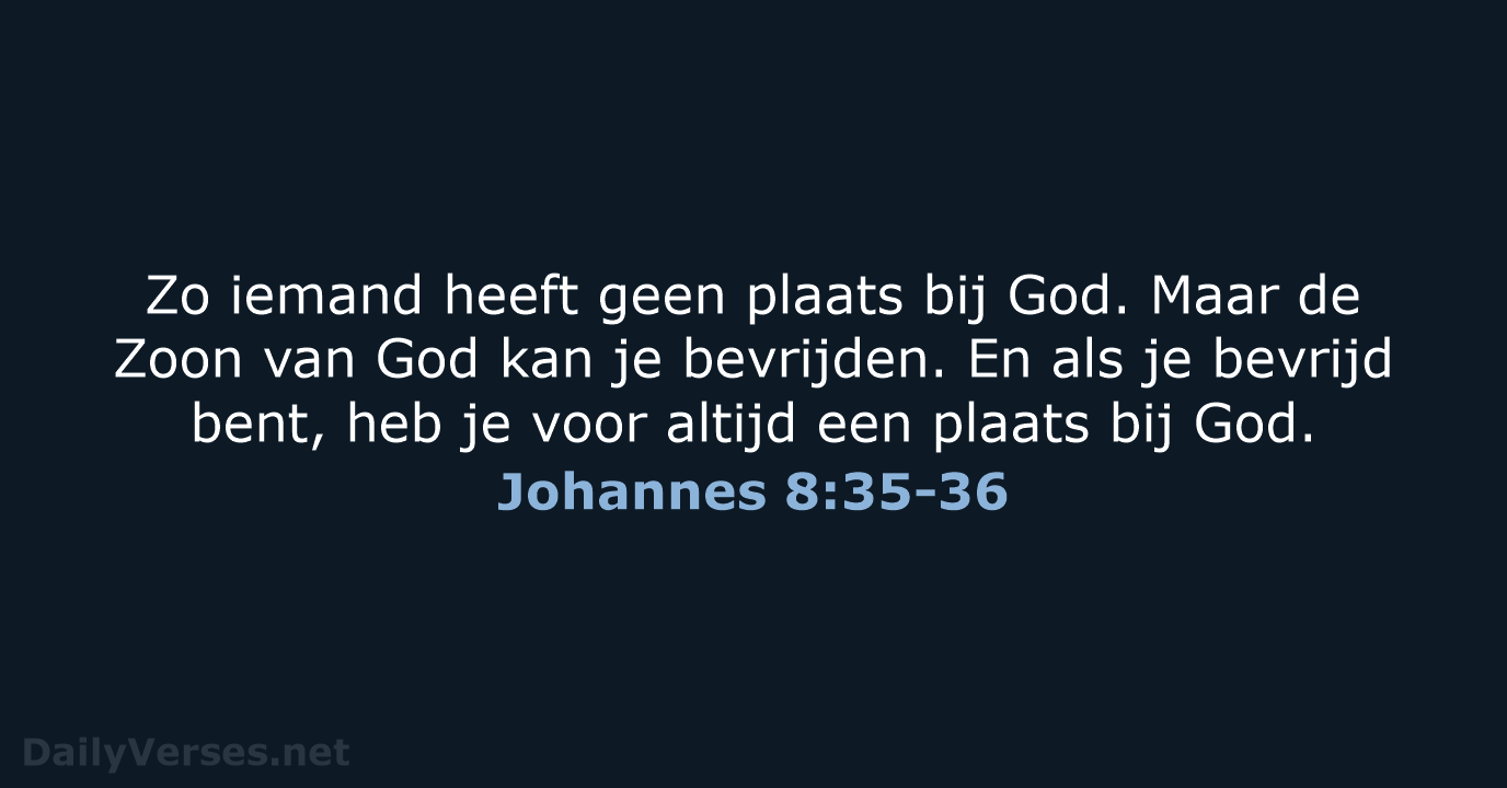 Johannes 8:35-36 - BGT