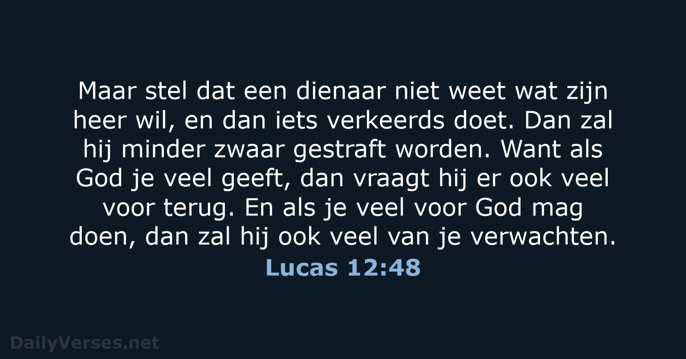 Lucas 12:48 - BGT