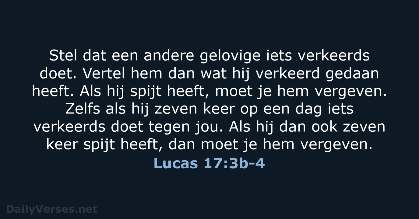 Lucas 17:3b-4 - BGT