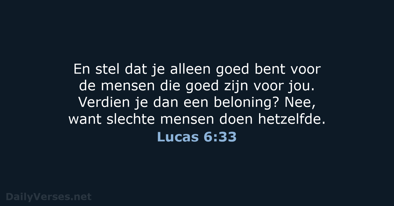 Lucas 6:33 - BGT