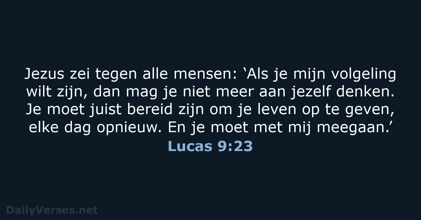 Lucas 9:23 - BGT