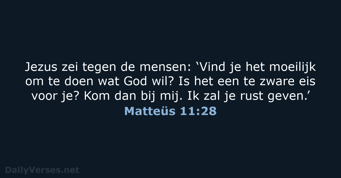 Matteüs 11:28 - BGT
