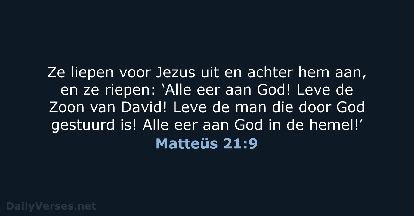 Matteüs 21:9 - BGT