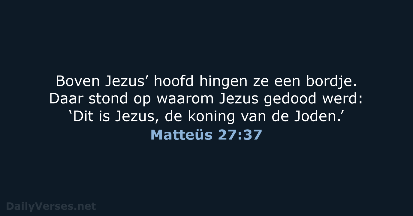 Matteüs 27:37 - BGT