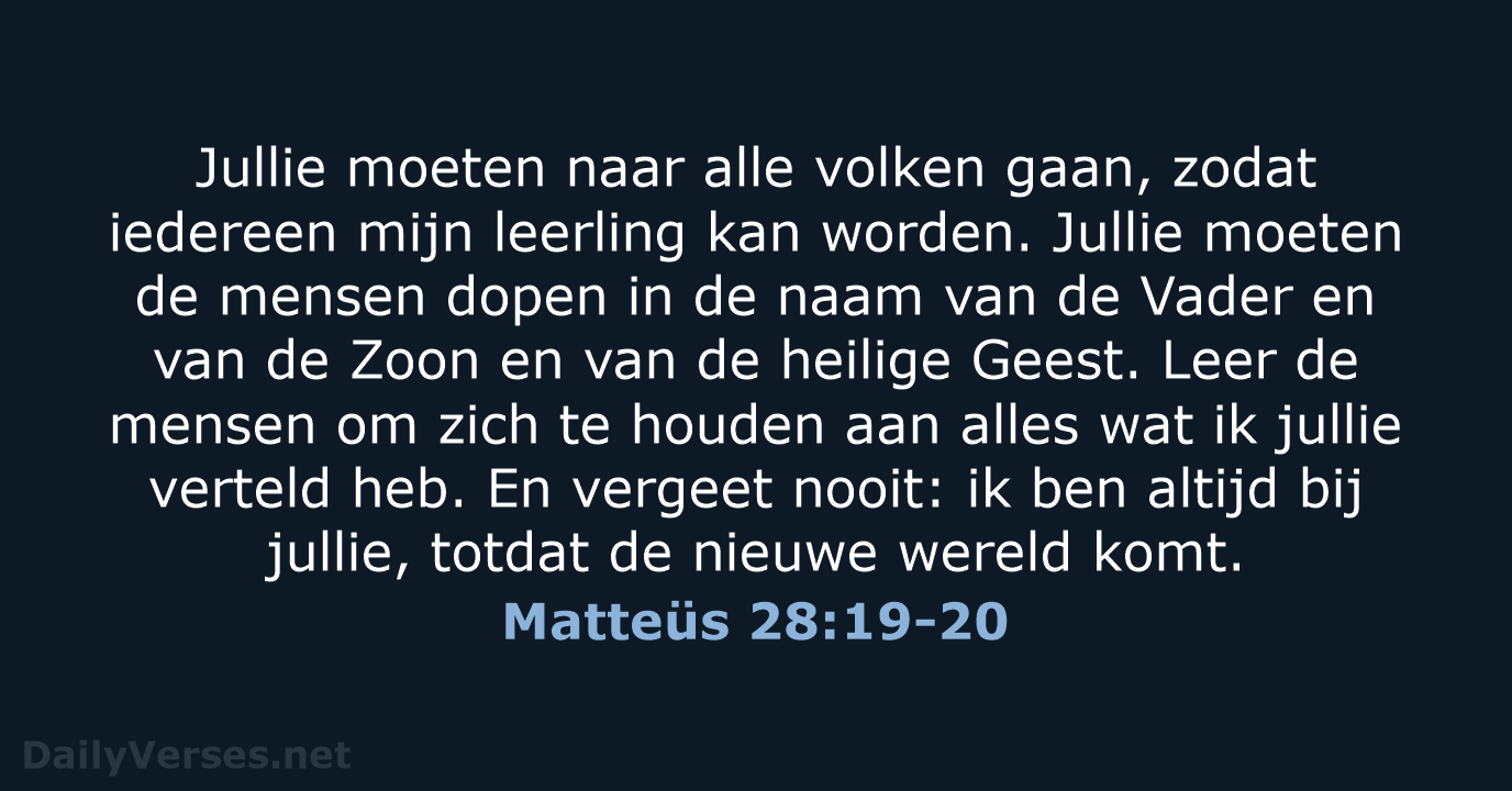 Matteüs 28:19-20 - BGT