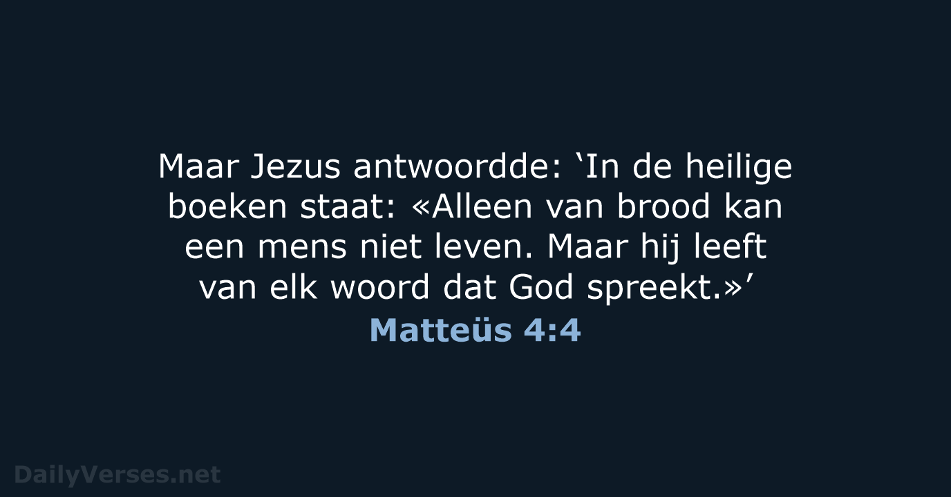 Matteüs 4:4 - BGT