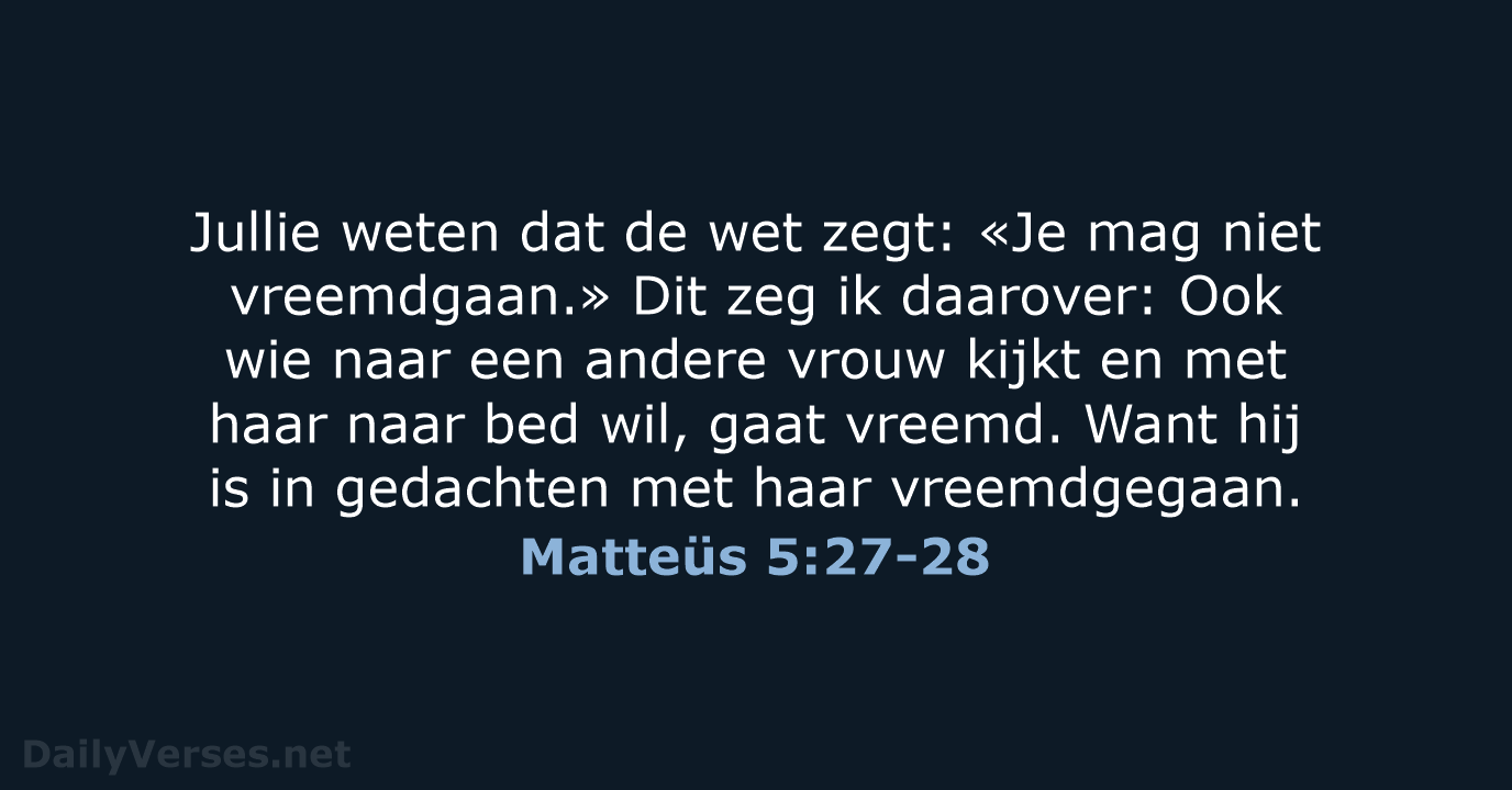 Matteüs 5:27-28 - BGT
