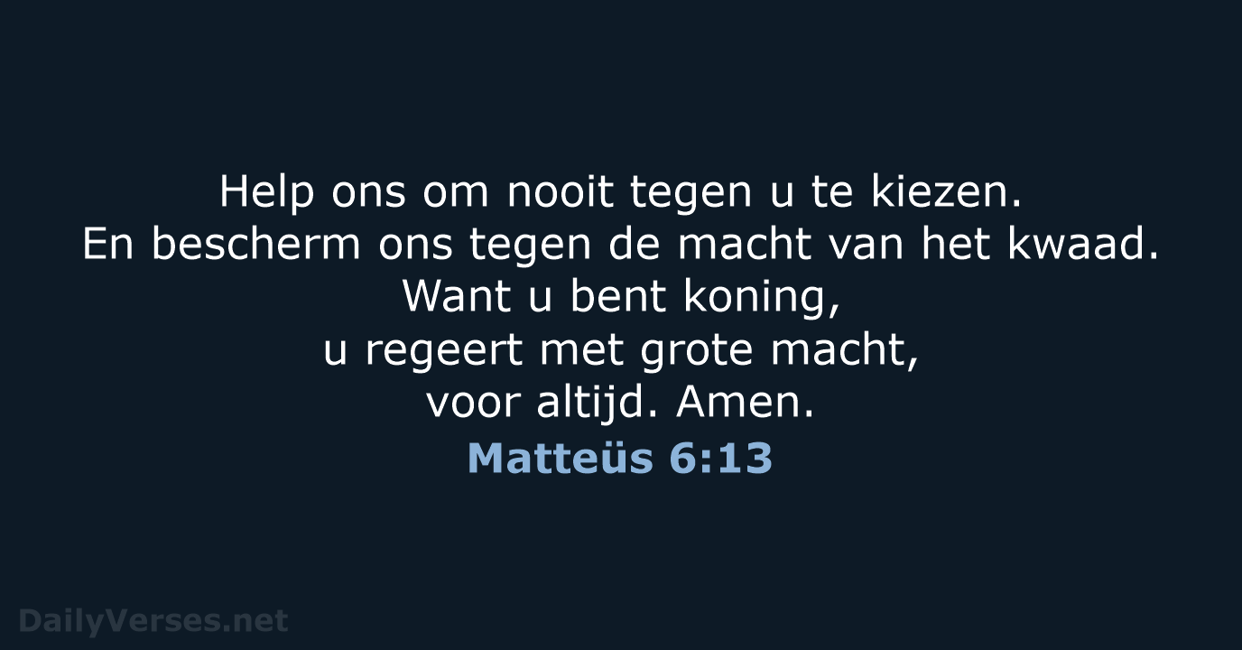 Matteüs 6:13 - BGT