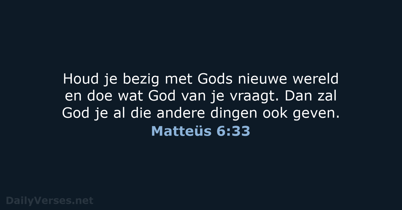 Matteüs 6:33 - BGT
