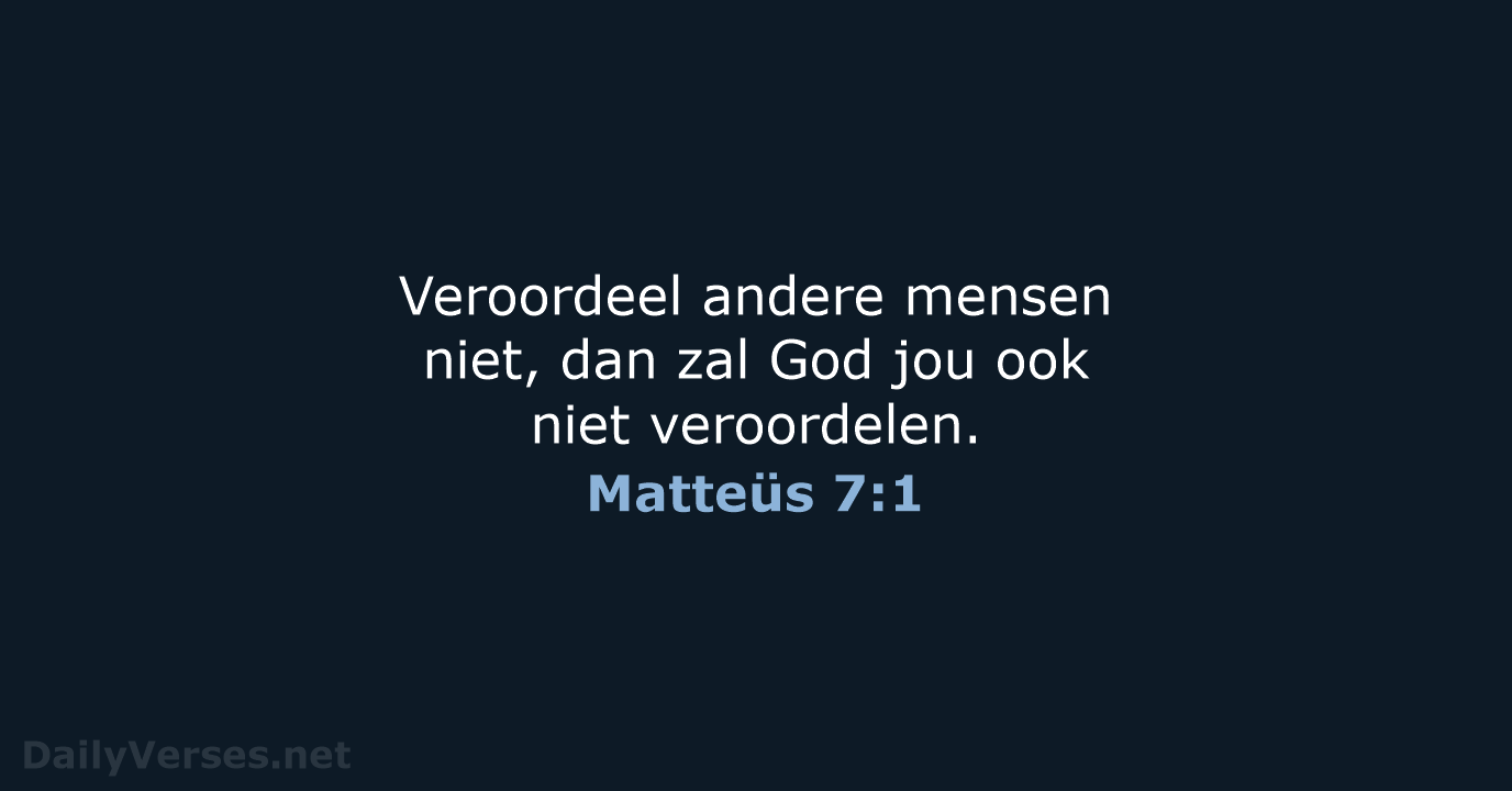 Matteüs 7:1 - BGT