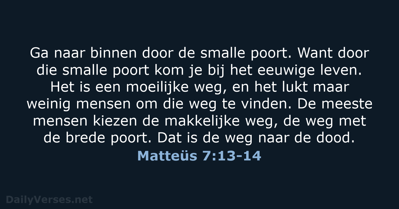 Matteüs 7:13-14 - BGT