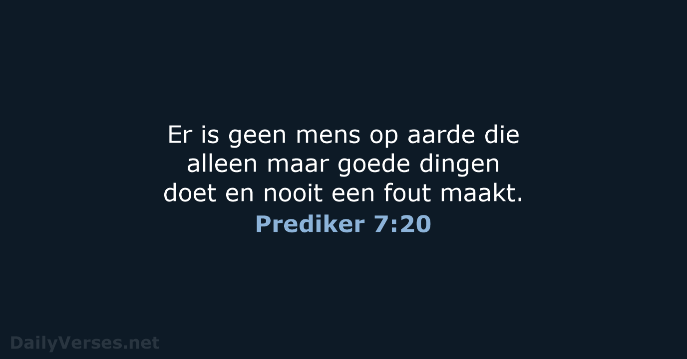 Prediker 7:20 - BGT
