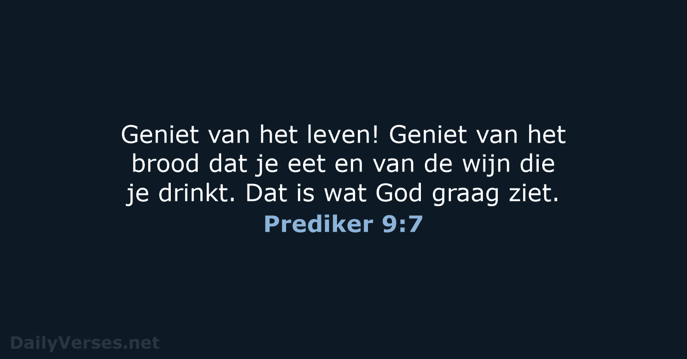 Prediker 9:7 - BGT