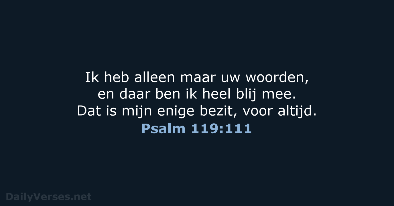 Psalm 119:111 - BGT