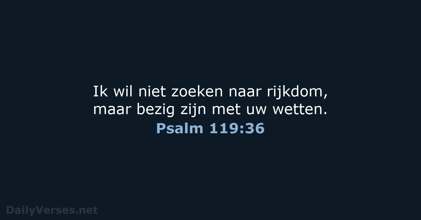 Psalm 119:36 - BGT