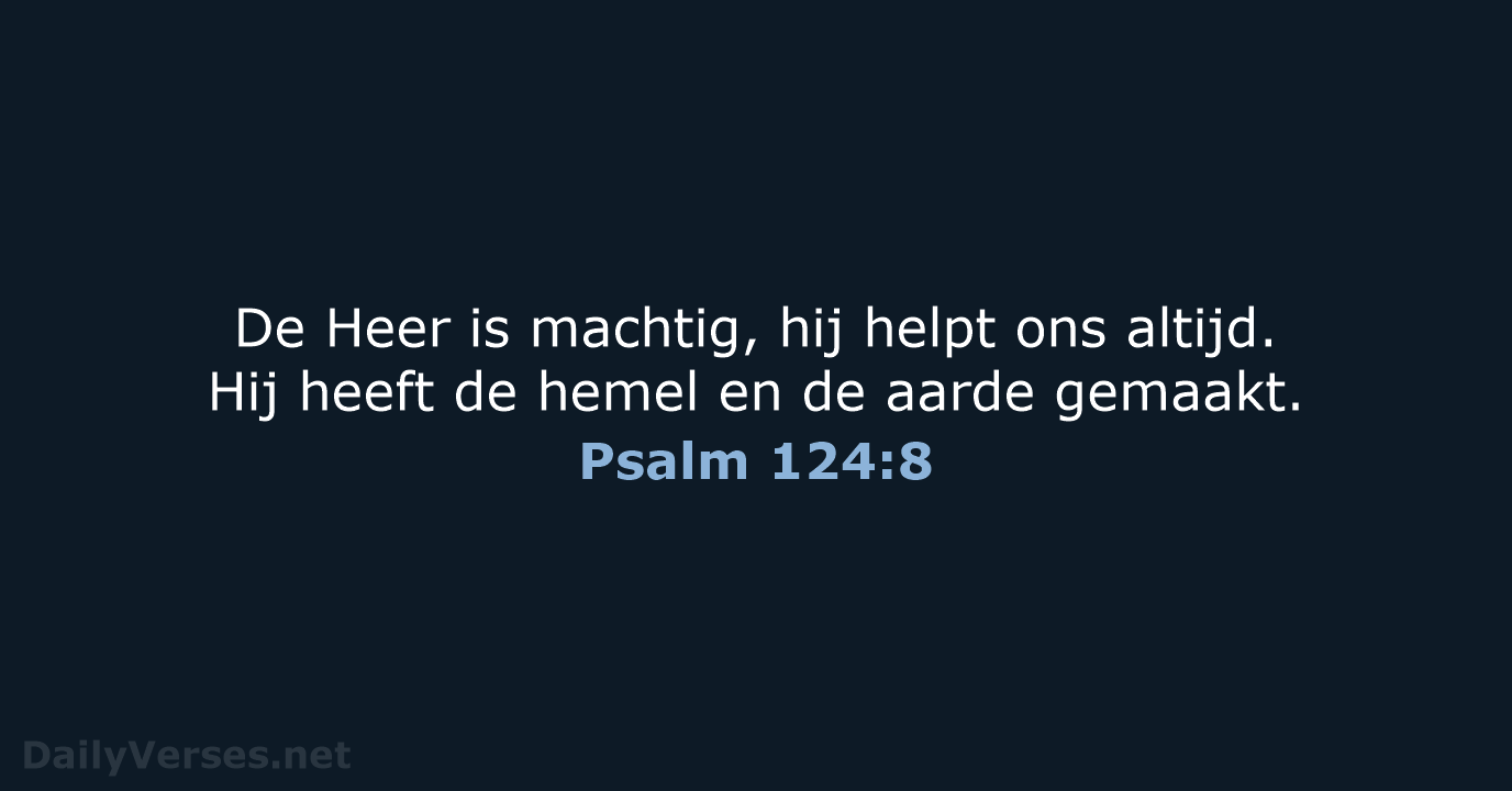 Psalm 124:8 - BGT
