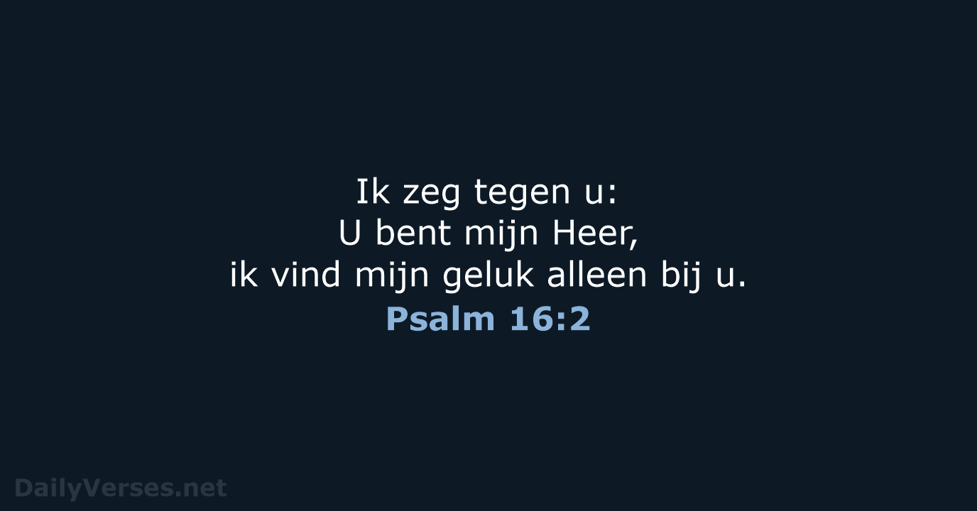 Psalm 16:2 - BGT