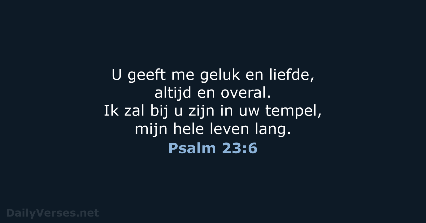Psalm 23:6 - BGT