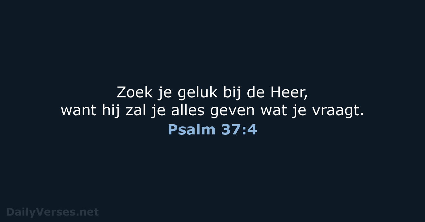 Psalm 37:4 - BGT