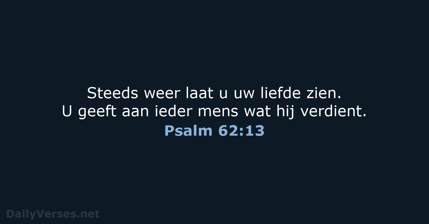 Psalm 62:13 - BGT