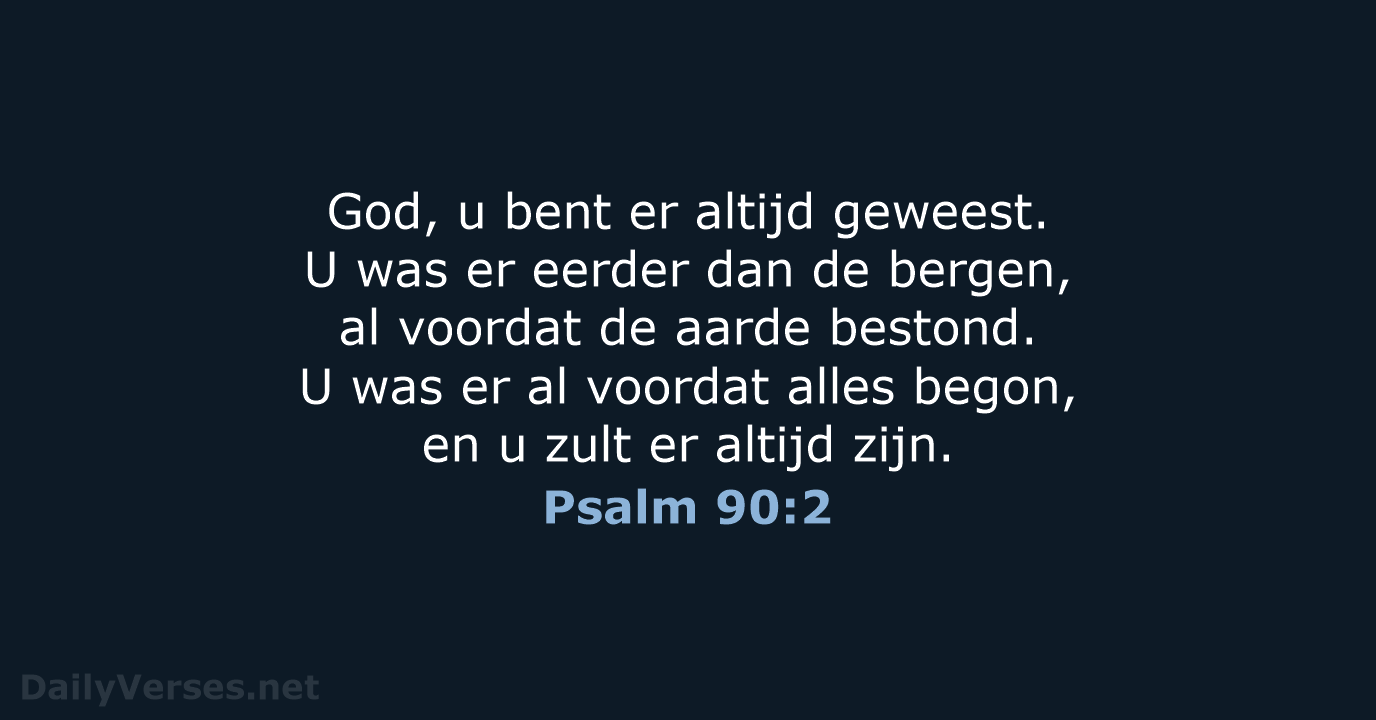 Psalm 90:2 - BGT