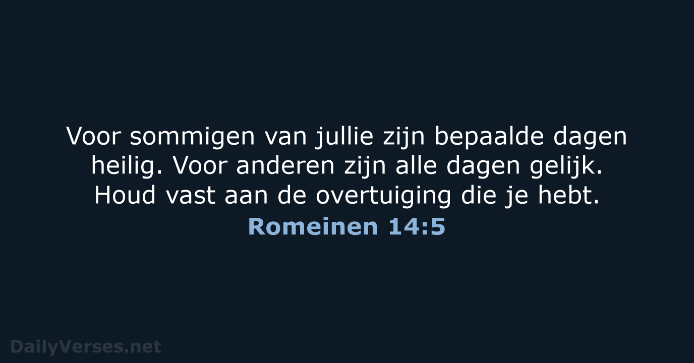 Romeinen 14:5 - BGT