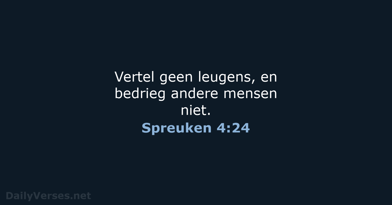 Spreuken 4:24 - BGT