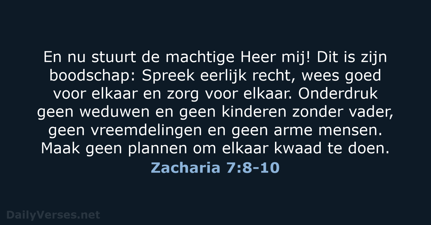 Zacharia 7:8-10 - BGT