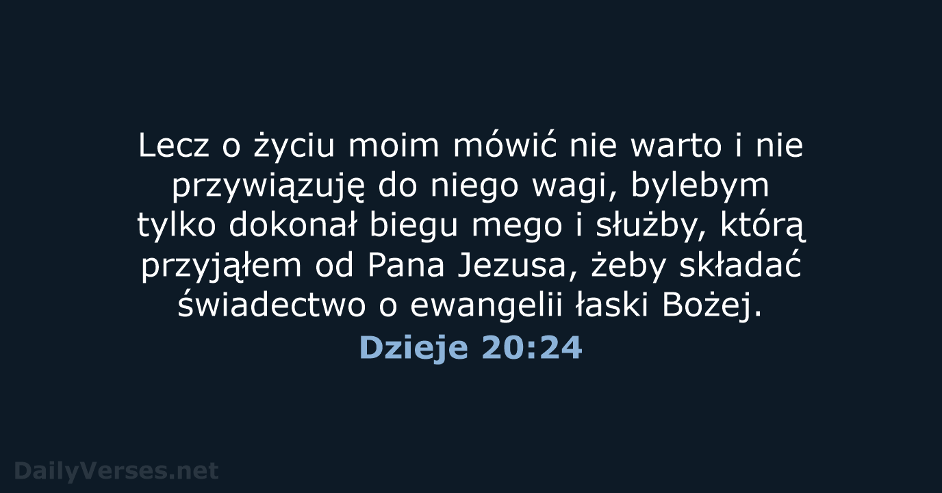 Dzieje 20:24 - BW1975