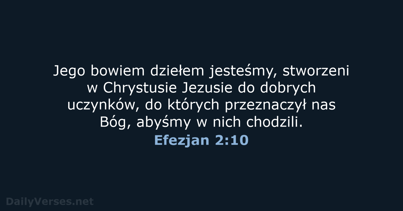 Efezjan 2:10 - BW1975