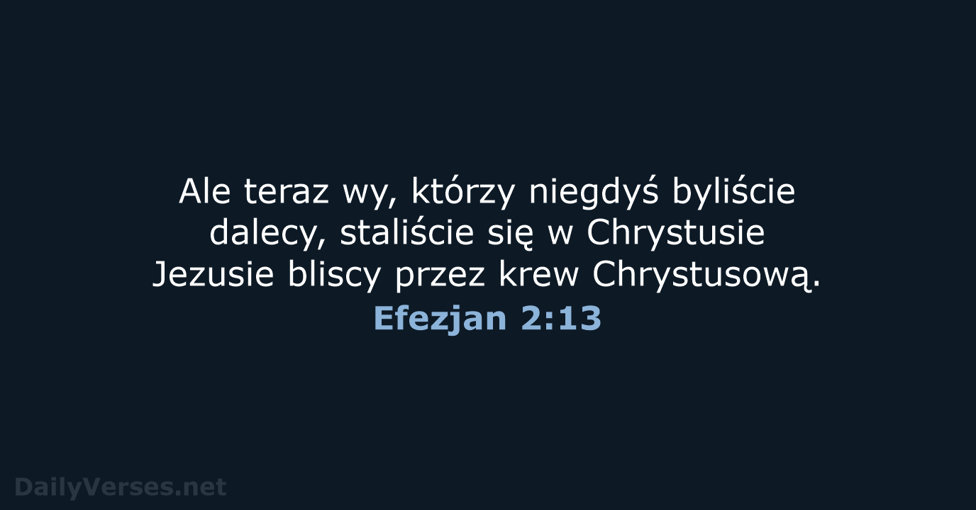 Efezjan 2:13 - BW1975