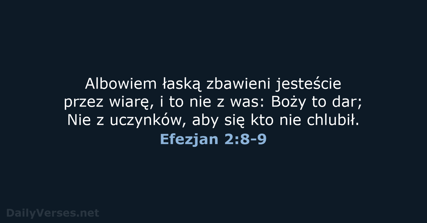 Efezjan 2:8-9 - BW1975