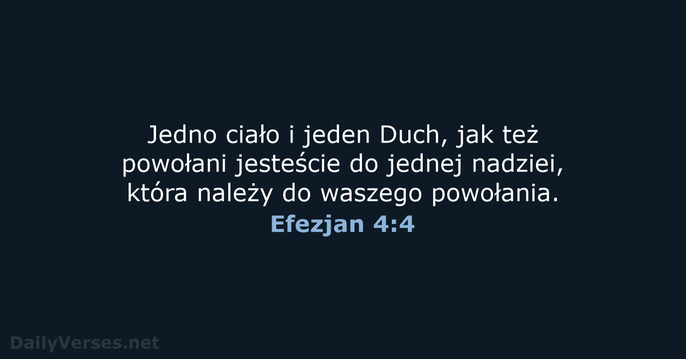 Efezjan 4:4 - BW1975