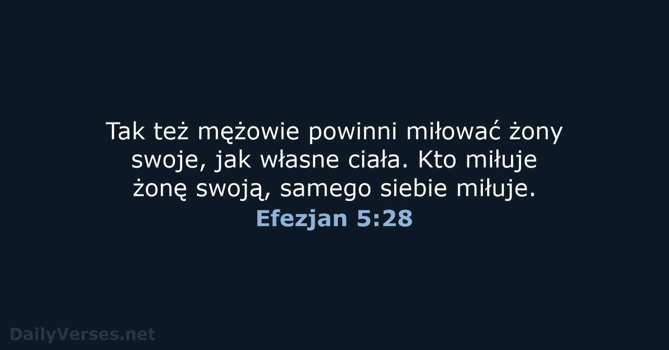 Efezjan 5:28 - BW1975