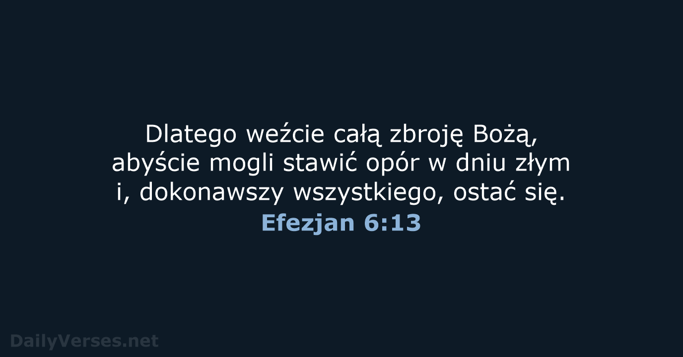 Efezjan 6:13 - BW1975