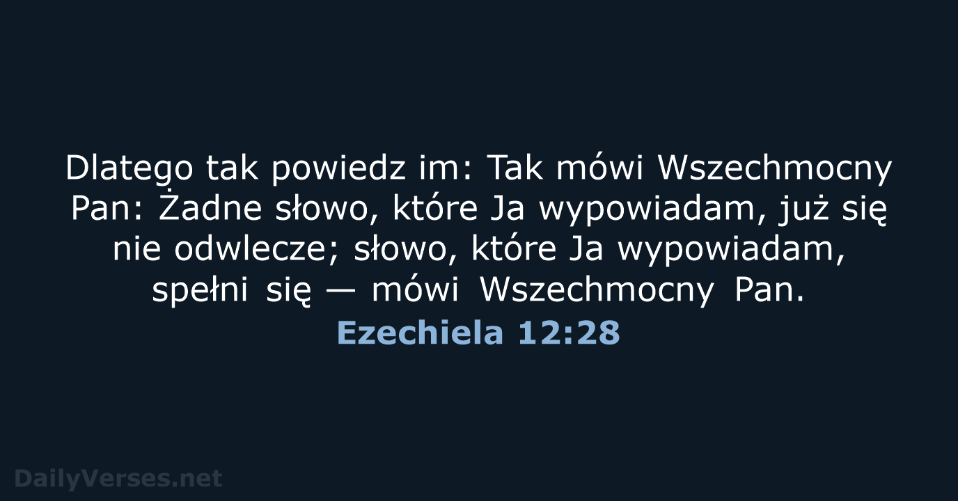 Ezechiela 12:28 - BW1975