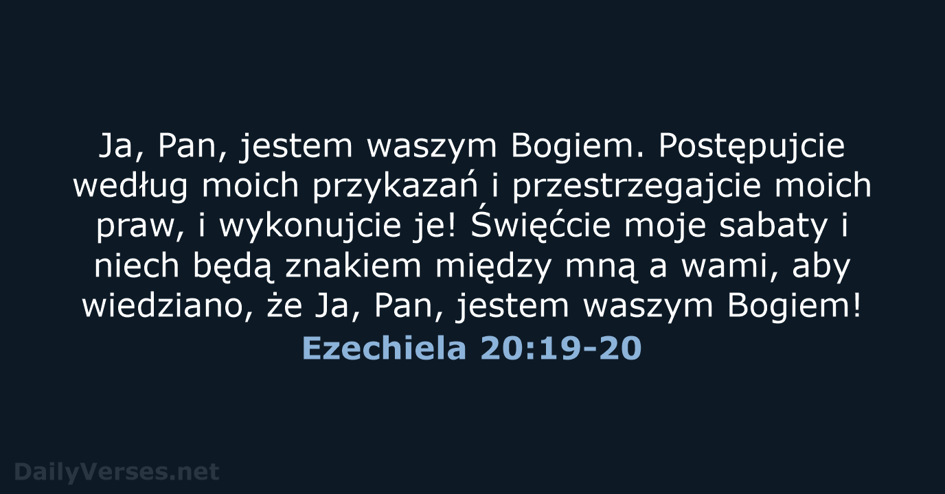 Ezechiela 20:19-20 - BW1975