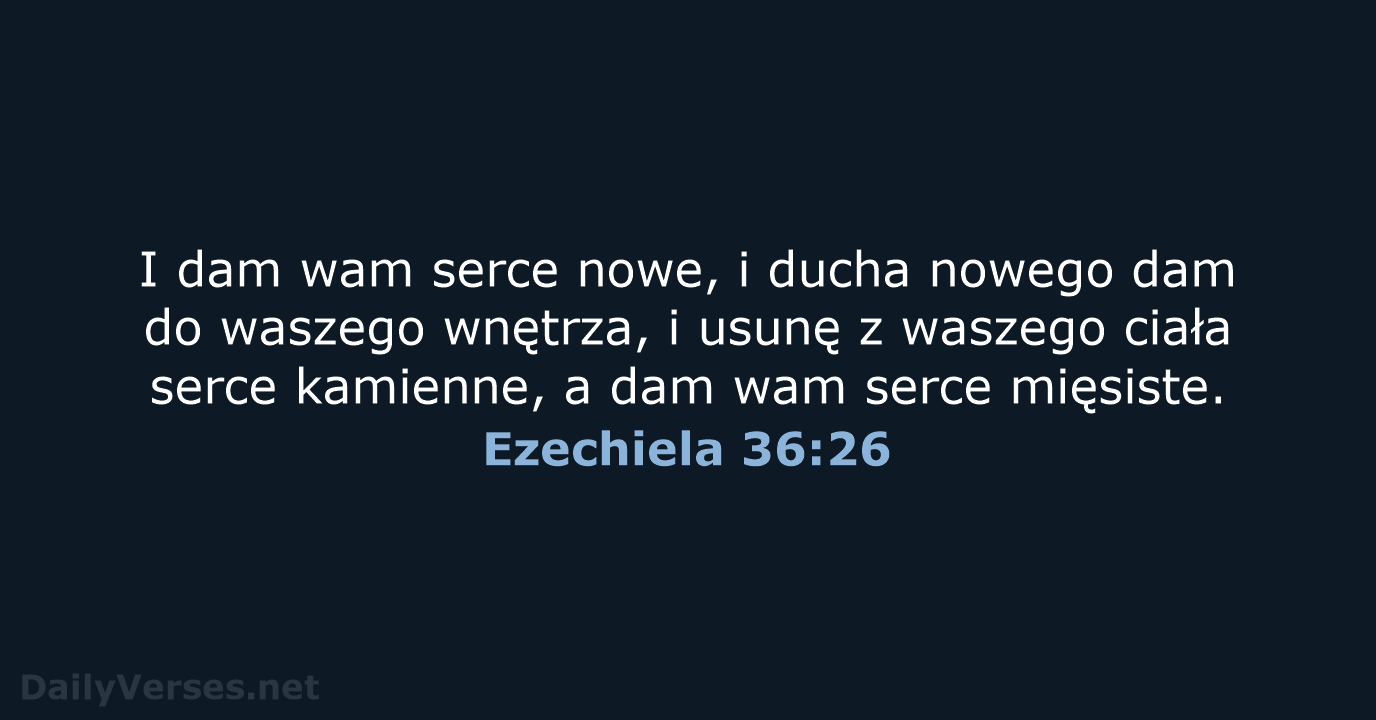 Ezechiela 36:26 - BW1975