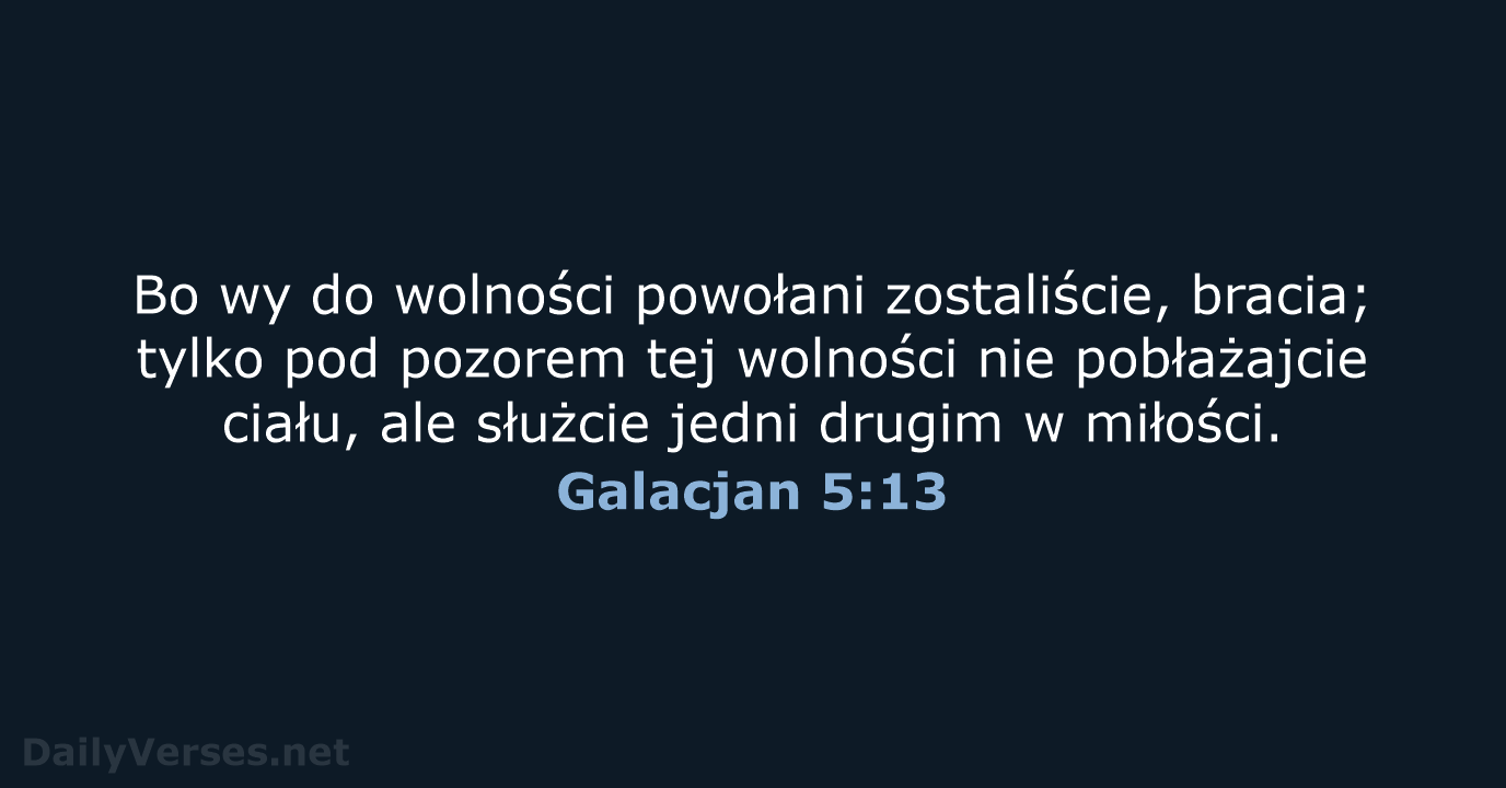 Galacjan 5:13 - BW1975