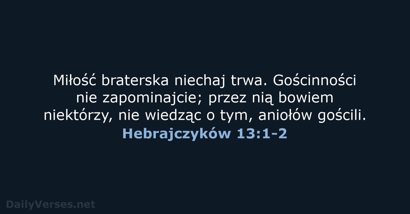 Hebrajczyków 13:1-2 - BW1975