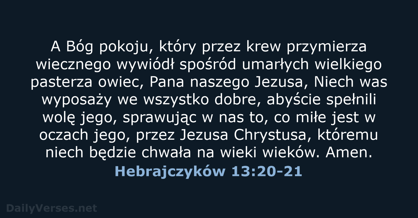 Hebrajczyków 13:20-21 - BW1975